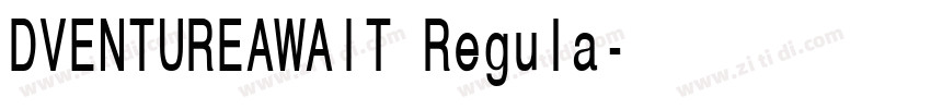 DVENTUREAWAIT Regula字体转换 DVENTUREAWAIT Regula字体转换